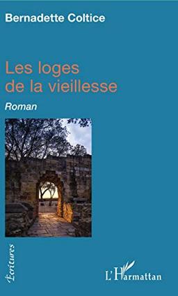 Les loges de la vieillesse