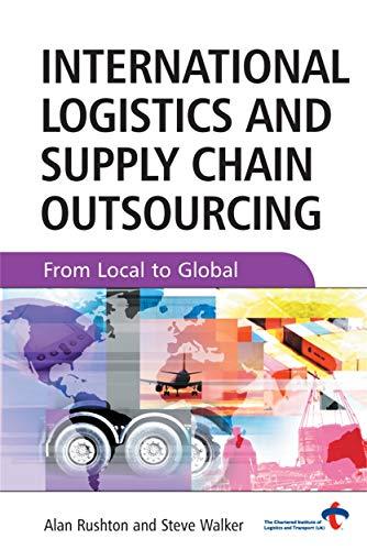 International Logistics And Supply Chain Outsourcing: From Local to Global