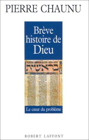 Brève histoire de Dieu : le coeur du problème