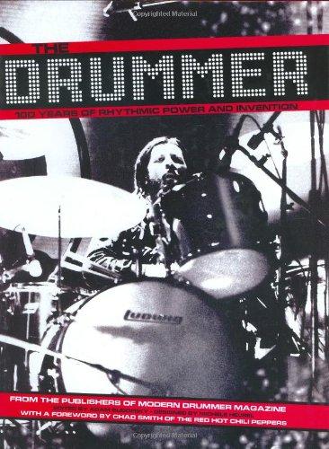 The Drummer: 100 Years of Rhythmic Power and Invention