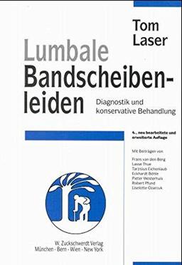 Lumbale Bandscheibenleiden: Diagnostik und konservative Behandlung