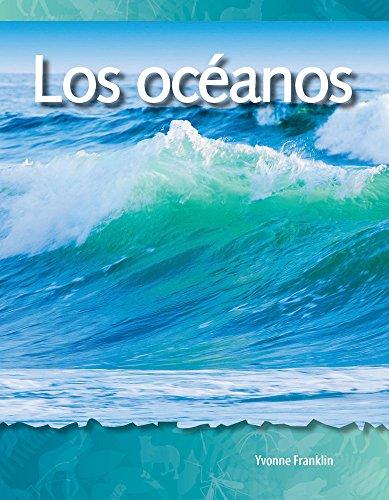 Los Oceanos (Oceans) (Spanish Version) (Los Biomas Y Los Ecosistemas (Biomes and Ecosystems)) (Science Readers)