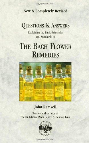 Questions & Answers: Bach Flower Remedies