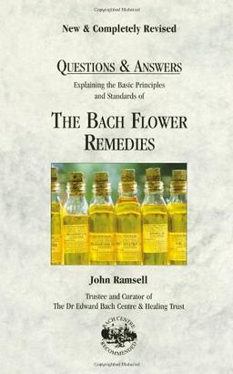 Questions & Answers: Bach Flower Remedies