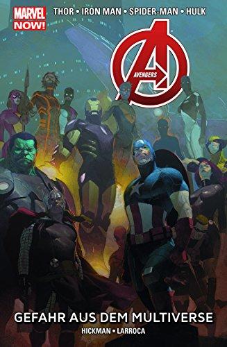 Avengers - Marvel Now!: Bd. 4: Gefahr aus dem Multiverse