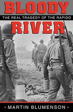 Bloody River: The Real Tragedy of the Rapidovolume 63 (Texas a & M University Military History Series, Band 63)