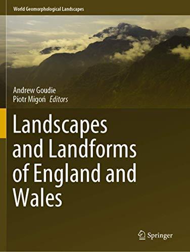 Landscapes and Landforms of England and Wales (World Geomorphological Landscapes)