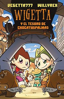 Wigetta y el tesoro de Chocatuspalmas (4You2, Band 10)