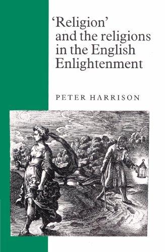 Religion and the Religions in the English Enlightenment