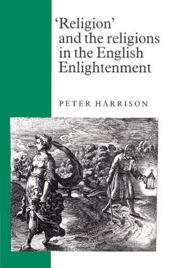 Religion and the Religions in the English Enlightenment