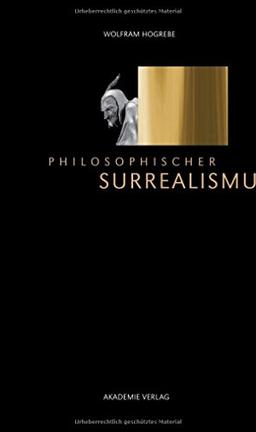 Philosophischer Surrealismus