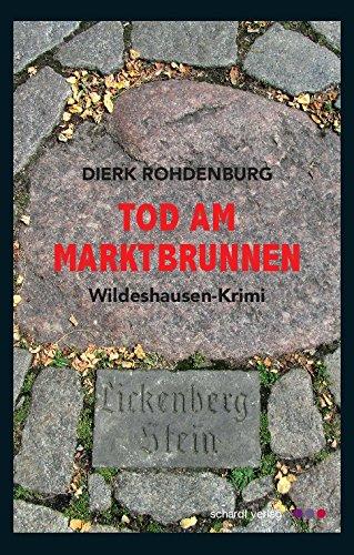 Tod am Marktbrunnen: Wildeshausen-Krimi