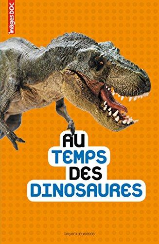 Au temps des dinosaures