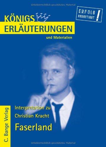 Königs Erläuterungen und Materialien, Bd. 457: Faserland