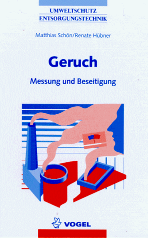 Geruch. Messung und Beseitigung