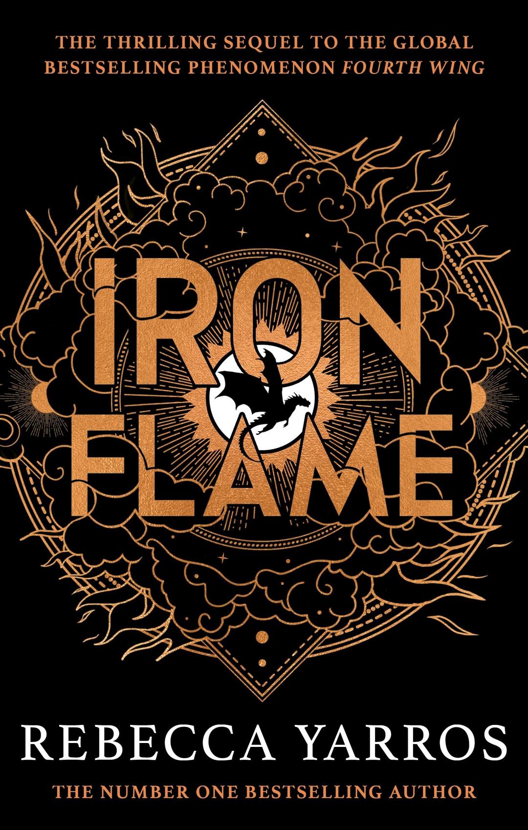 Iron Flame: DISCOVER THE GLOBAL PHENOMENON THAT EVERYONE CAN'T STOP TALKING ABOUT! (The Empyrean)