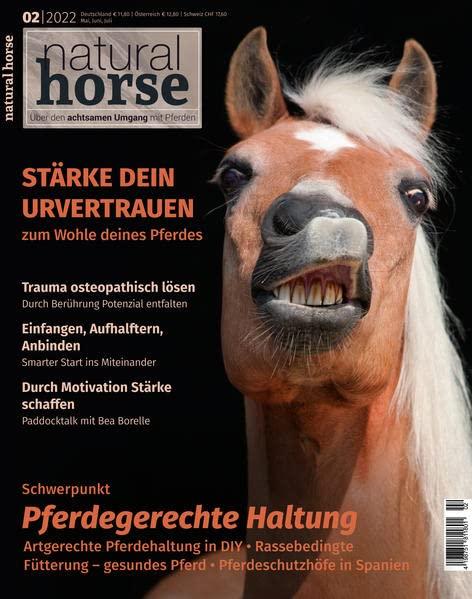 Natural Horse 39: Pferdegerechte Haltung