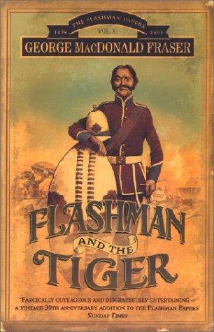 Flashman and the Tiger: And Other Extracts from the Flashman Papers