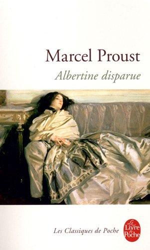 A la recherche du temps perdu. Vol. 6. Albertine disparue