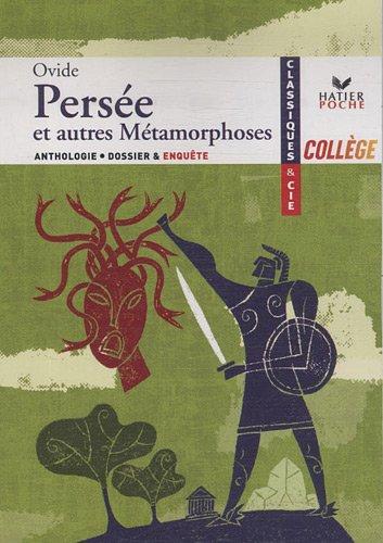 Persée : et autres métamorphoses