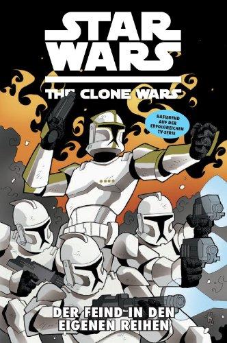 Star Wars: The Clone Wars (zur TV-Serie): Bd. 12: Der Feind in den eigenen Reihen