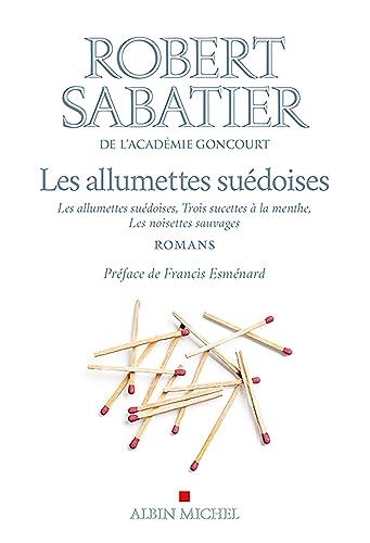 Les allumettes suédoises : romans