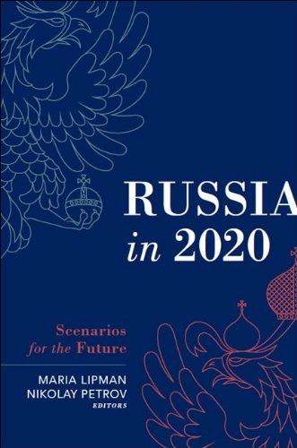 Russia in 2020: Scenarios for the Future (Carnegie Endowment for International Peace)