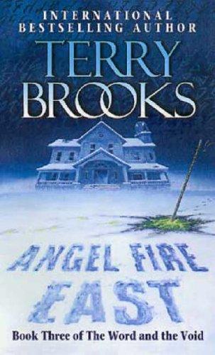 Angel Fire East: The Word and the Void Series: Book Three