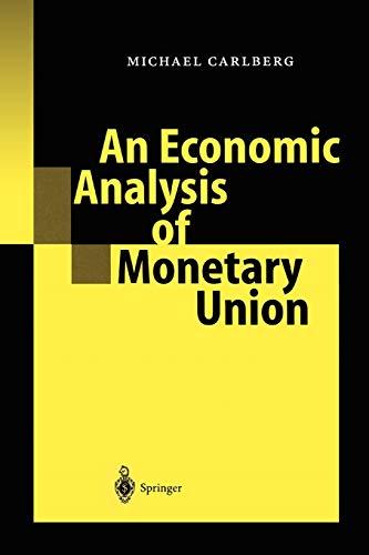 An Economic Analysis Of Monetary Union