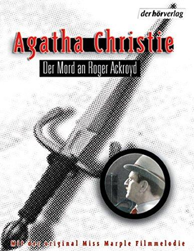 Der Mord an Roger Ackroyd: Autorisierte Lesefassung