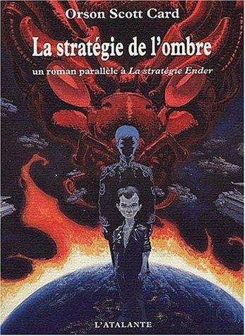 La stratégie de l'ombre