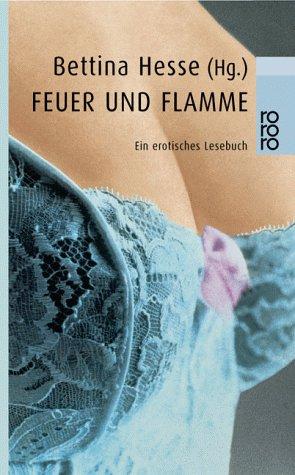 Feuer und Flamme