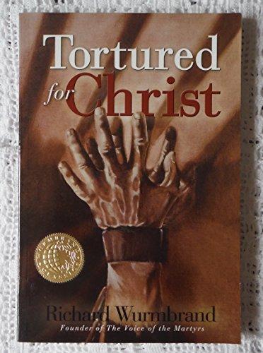 Tortured for Christ