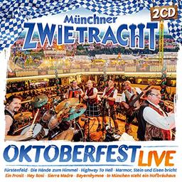 Oktoberfest Live; Das Beste aus ihren Live-Auftritten vom Münchner Oktoberfest; Fürstenfeld; Die Hände zum Himmel; Ein Prosit; Hey Rosi; Bayernhymne; Gott mit dir du Land der Bayern