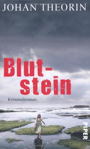 Blutstein: Kriminalroman (Öland-Reihe)