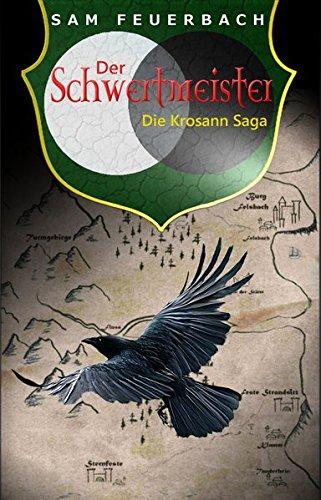 Der Schwertmeister: Die Krosann Saga - Band 2/6