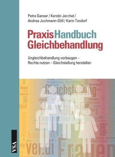 Handbuch Gleichbehandlung: Ungleichbehandlung vorbeugen  Rechte nutzen  Gleichstellung herstellen