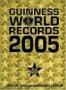 Guinness World Records 2005: Special 50th Anniversary Edition