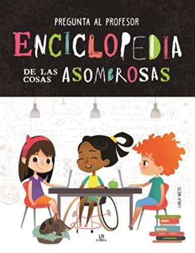 Enciclopedia de las cosas asombrosas (Pregunta al Profesor, Band 2)