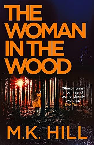 The Woman in the Wood: Volume 2 (Sasha Dawson, 2)