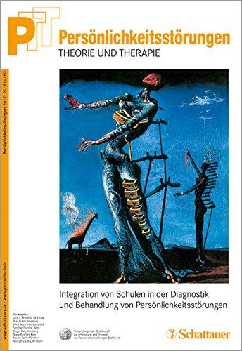 PTT - Persönlichkeitsstörungen - Theorie und Therapie Bd. 02/2017: Spezifische Therapieverfahren und Settings