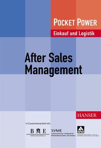 After Sales Management: Marketing - Logistik - Organisation