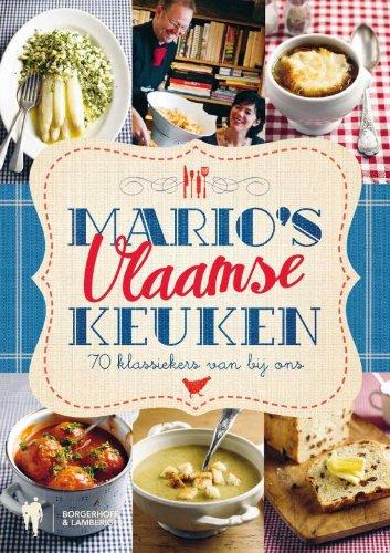 Mario's Vlaamse keuken: 70 klassiekers van bij ons