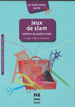 Jeux de slam : ateliers de poésie orale