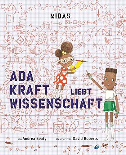 Ada Kraft liebt Wissenschaft (Midas Kinderbuch)