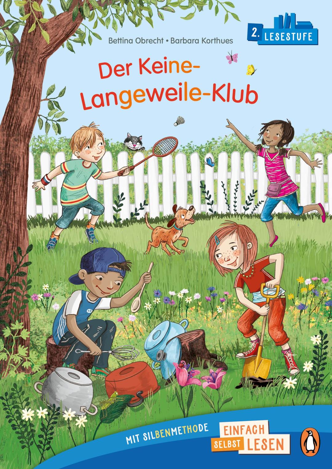 Penguin JUNIOR – Einfach selbst lesen: Der Keine-Langeweile-Klub: Erstlesebuch mit Silbenmethode für die 1. Klasse. 2. Lesestufe für Kinder ab 6 Jahren