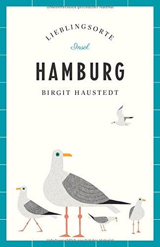 Hamburg - Lieblingsorte (insel taschenbuch)