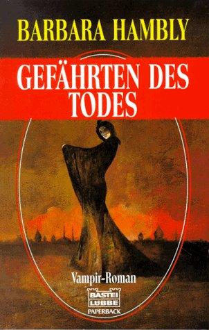 Gefährten des Todes. Vampir- Roman.