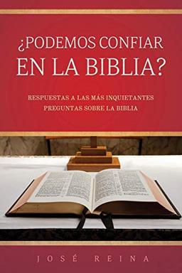 ¿Podemos confiar en la Biblia? (Estudios Bíblicos Cristianos, Band 2)