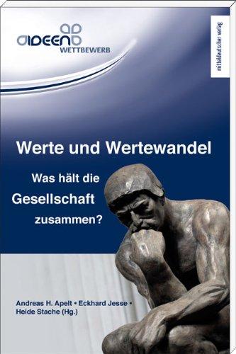 Werte und Wertewandel: Was hält unsere Gesellschaft zusammen?